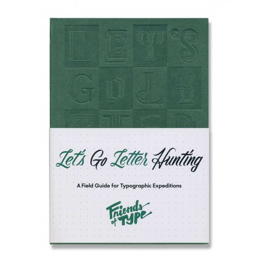 Let’s Go Letter Hunting typography notebooks for designers.
